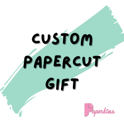 Custom papercut